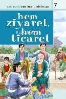 Hem Ziyaret, Hem Ticaret