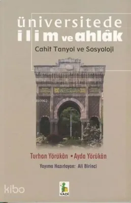 Üniversitede İlim ve Ahlak