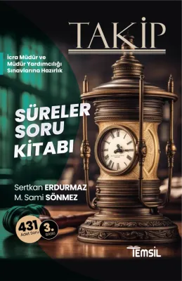TAKİP SÜRELER SORU KİTABI Sertkan Erdurmaz TAKİP SÜRELER SORU KİTABI Sertkan Erdurmaz