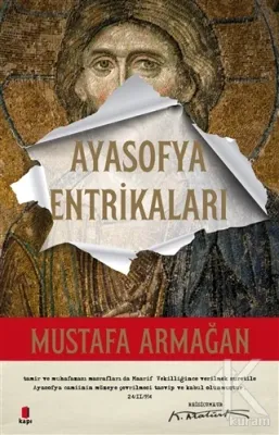 Ayasofya Entrikaları Mustafa Armağan