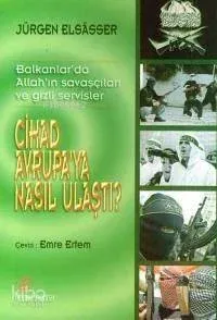 Cihad Avrupa´ya Nasıl Ulaştı'