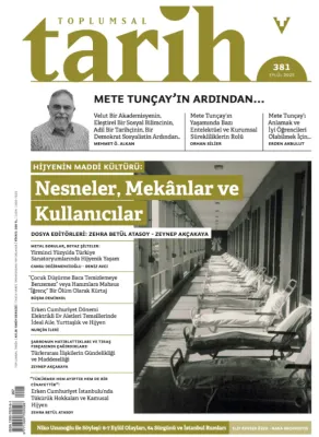 Toplumsal Tarih Dergisi Eylül 2025 Sayı:381