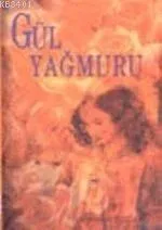 Gül Yağmuru