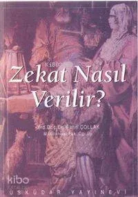 Zekat Nasıl Verilir?