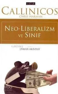 Neo-liberalizm ve Sınıf