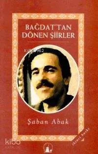 Bağdat'tan Dönen Şiirler