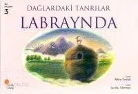 Dağlardaki Tanrılar Labraynba