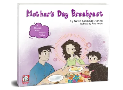 Mother's Day Breakfast Nevin Çetindağ Haneci Mother's Day Breakfast Nevin Çetindağ Haneci