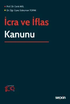 İcra ve İflas Kanunu Cenk Akil İcra ve İflas Kanunu Cenk Akil