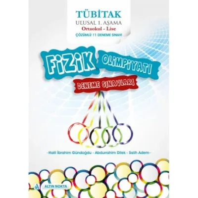 Tübitak Ulusal Fizik Olimpiyatı Deneme Sınavları Ortaokul - Lise (1. A