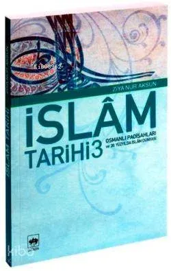 İslâm Tarihi 3
