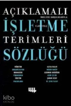 Açıklamalı İşletme Terimleri Sözlüğü