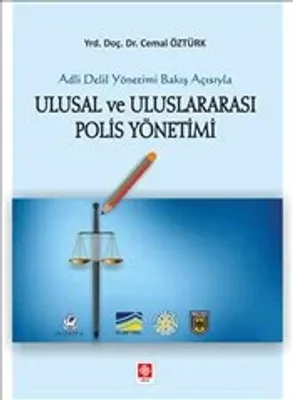 Ulusal ve Uluslararası Polis Yönetimi