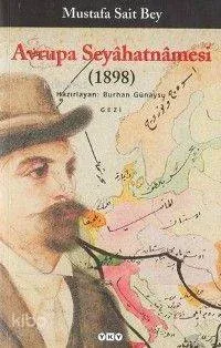 Avrupa Seyâhatnâmesi (1898)