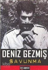 Savunma - Deniz Gezmiş