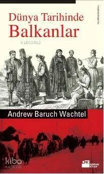 Dünya Tarihinde Balkanlar