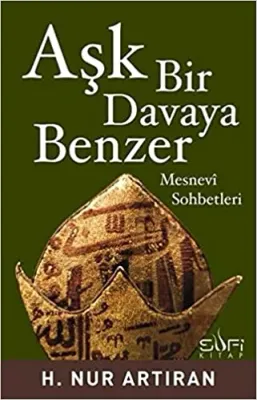 Aşk Bir Davaya Benzer