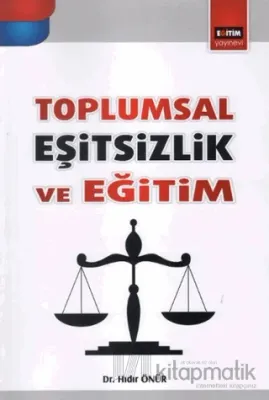 Toplumsal Eşitsizlik Ve Eğitim