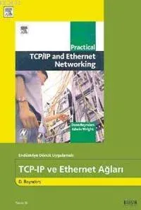 Endüstriye Dönük Uygulamalı Tcp- Ip ve Eternet Ağları