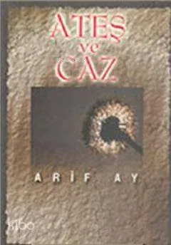 Ateş ve Caz