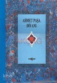 Ahmet Paşa Divanı (Ciltli)