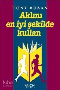 Aklını En İyi Şekilde Kullan