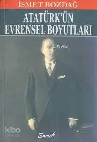 Atatürk'ün Evrensel Boyutları