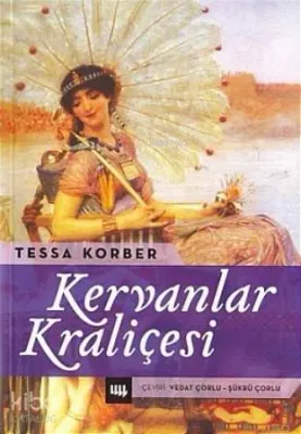 Kervanlar Kraliçesi