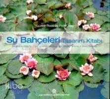 Su Bahçeleri Tasarım Kitabı