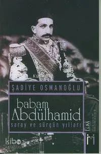 Babam Abdülhamid