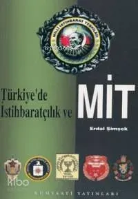 Türkiye'de İstihbaratçılık ve Mit