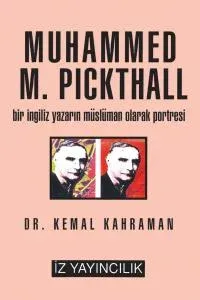 Muhammed M. Pickthall - Kemal Kahraman