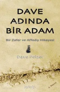 Dave Adında Bir Adam Dave Pelzer