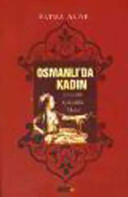 Osmanlı'da Kadın