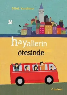 Hayallerin Ötesinde