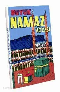 Büyük Namaz Hocası