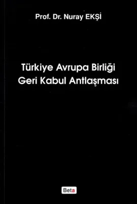 Türkiye Avrupa Birliği Geri Kabul Antlaşması