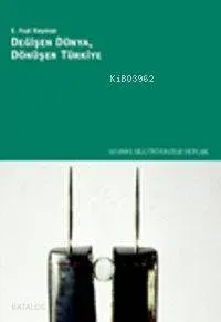 Değişen Dünya Dönüşen Türkiye