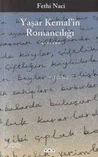 Yaşar Kemal'in Romancılığı