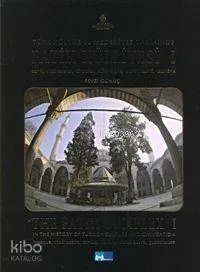 Türk Kültür ve Medeniyet Tarihinde Fatih Külliyesi