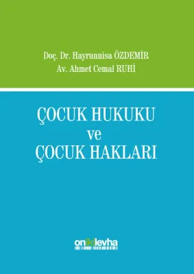 Çocuk Hukuku ve Çocuk Hakları