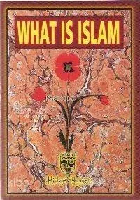 What Is Islam