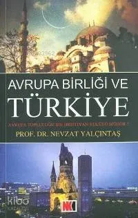 Avrupa Birliği ve Türkiye