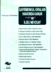 Gayrimenkul Kiraları Hakkında Kanun ve İlgili Mevzuat
