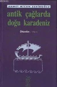 Antik Çağlarda Doğu Karadeniz