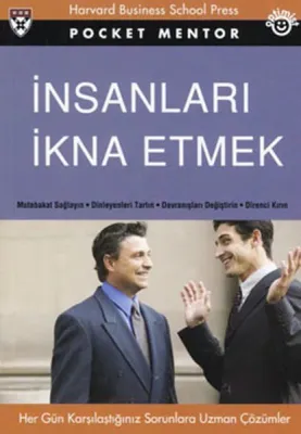 İnsanları İkna Etmek  (Cep Boy)