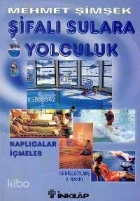 Şifalı Sulara Yolculuk