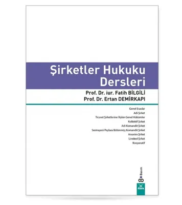 Şirketler Hukuku Dersleri 8.baskı