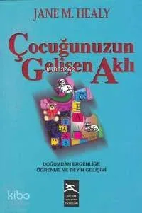 Çocuğunuzun Gelişen Aklı