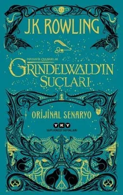 Fantastik Canavarlar: Grindewald'ın Suçları-Orijinal Senaryo
